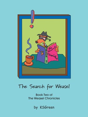 cover image of The Search for Weasel